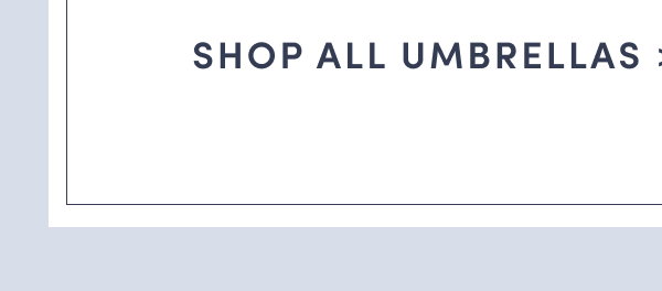 Shop Umbrellas