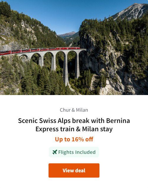 Scenic Swiss Alps break with Bernina Express train &amp; Milan stay