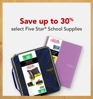 save up to 30% select 5 star school supplies