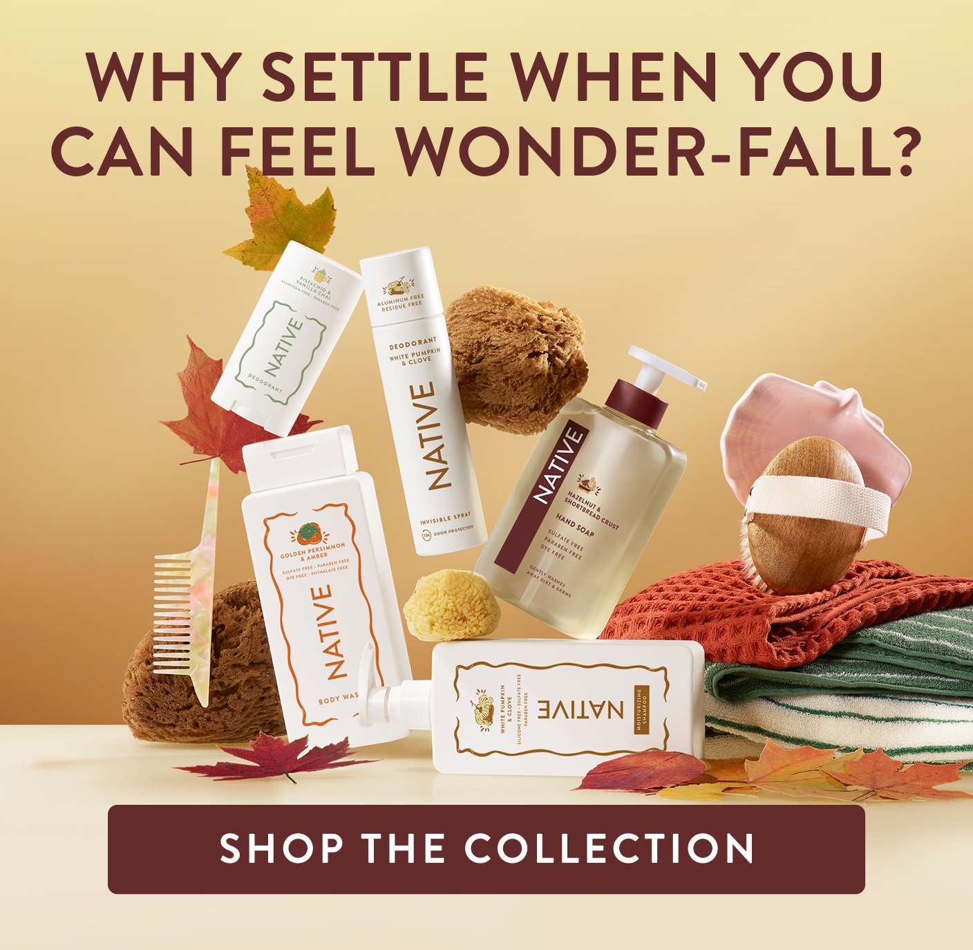 Why settle when you can feel wonder-fall