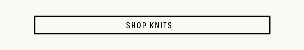 Shop Knits