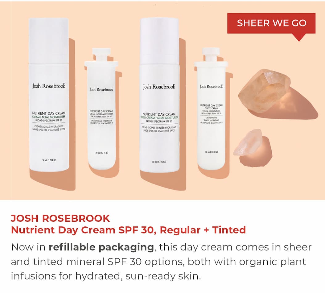 JOSH ROSEBROOK Nutrient Day Cream SPF 30, Regular + Tinted