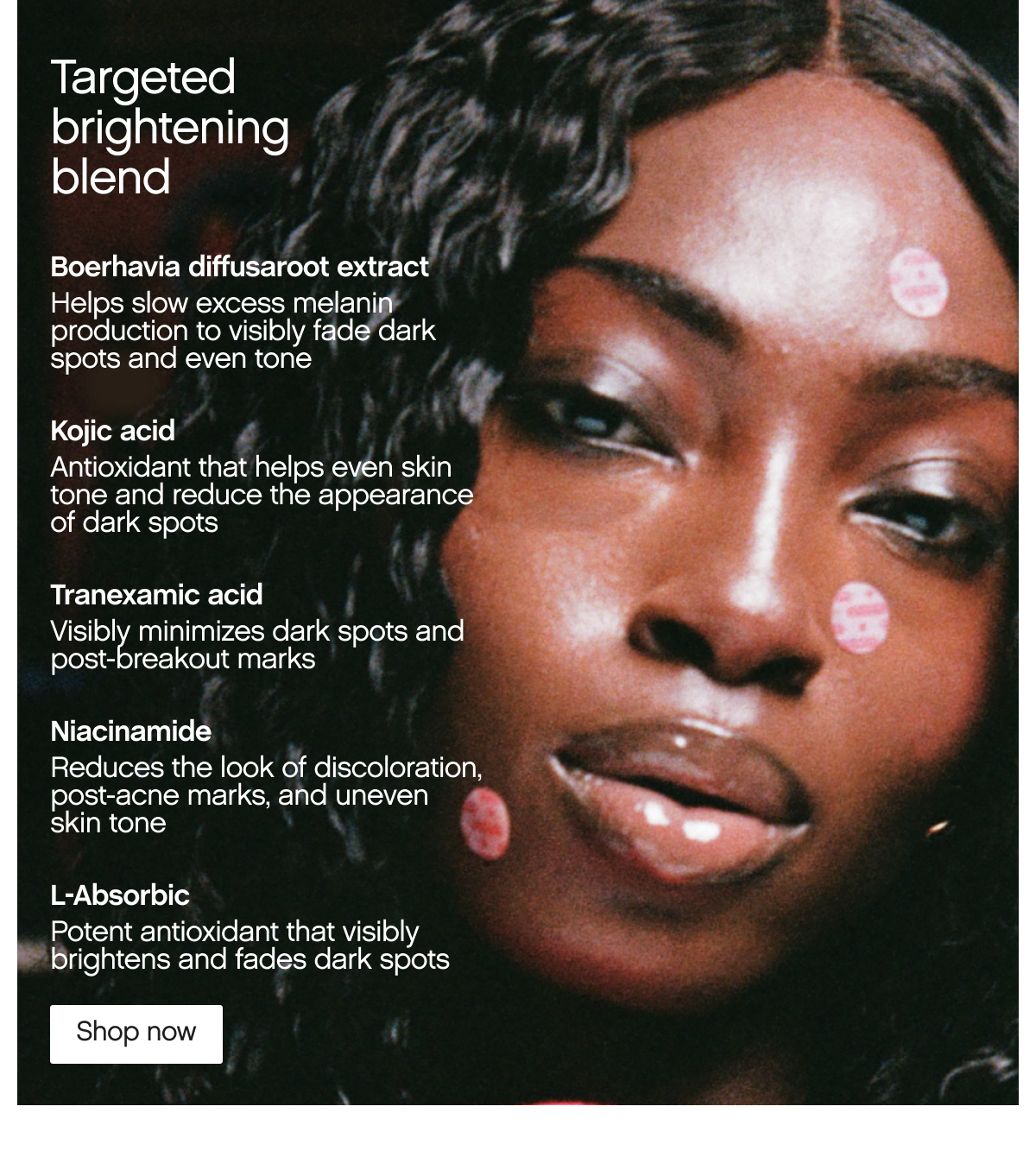 Targeted brightening blend