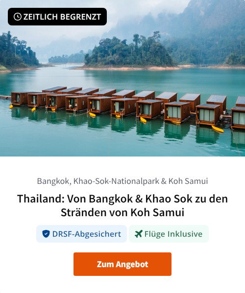 Thailand: Von Bangkok &amp; Khao Sok zu den Stränden von Koh Samui