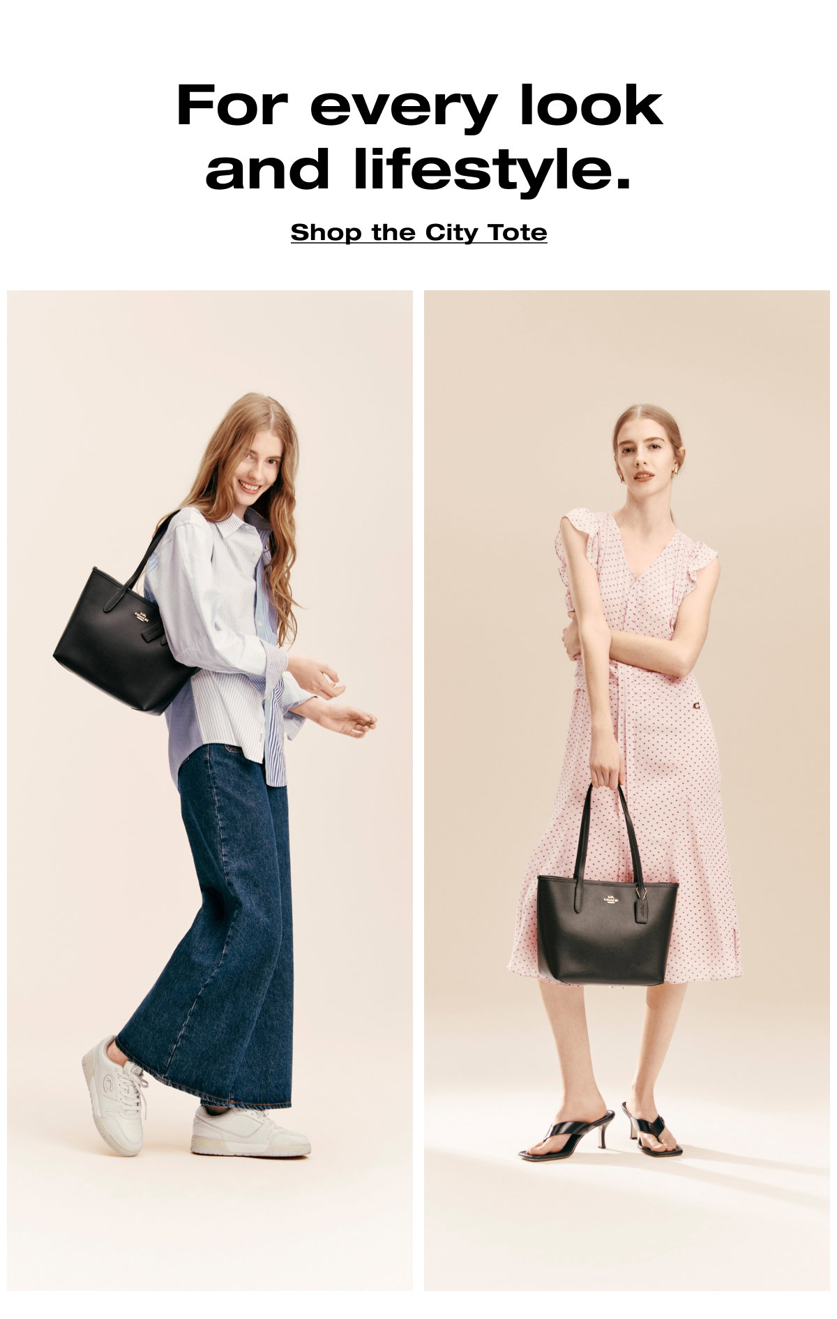For every look and lifestyle. Shop the City Tote