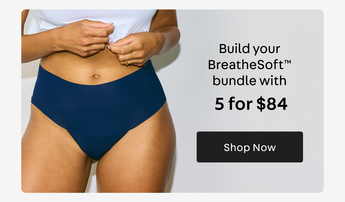 Build your BreatheSoft bundle 