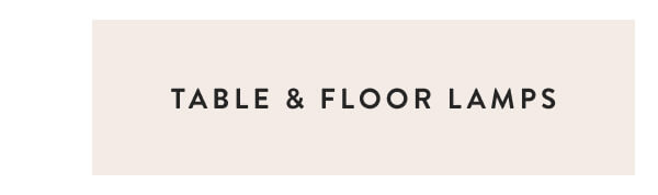 Shop Table & Floor Lamps