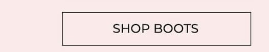 Shop boots