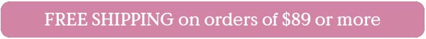 Free Shipping on $89+