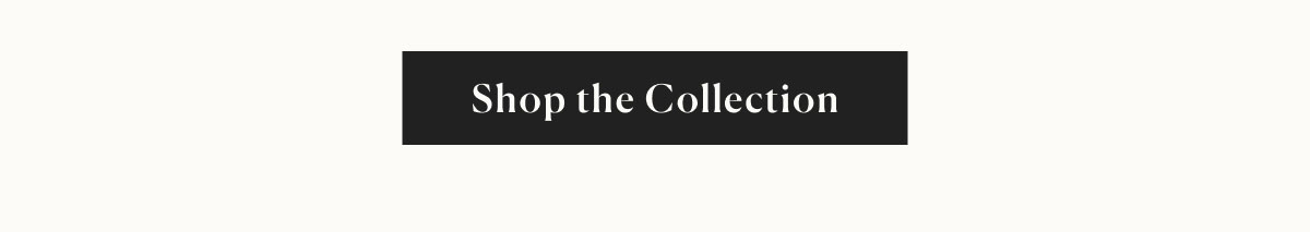 shop the collection