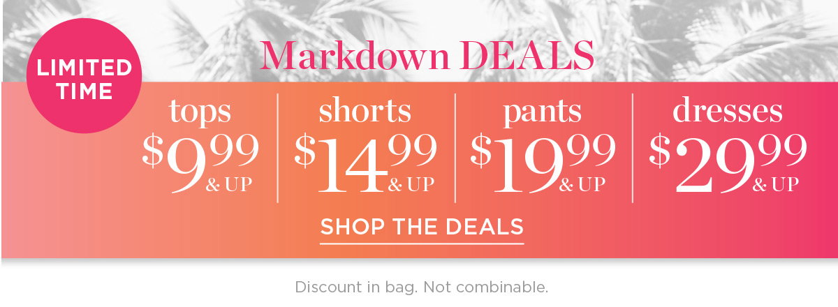 Limited Time Markdown Deals | Shop the Deals