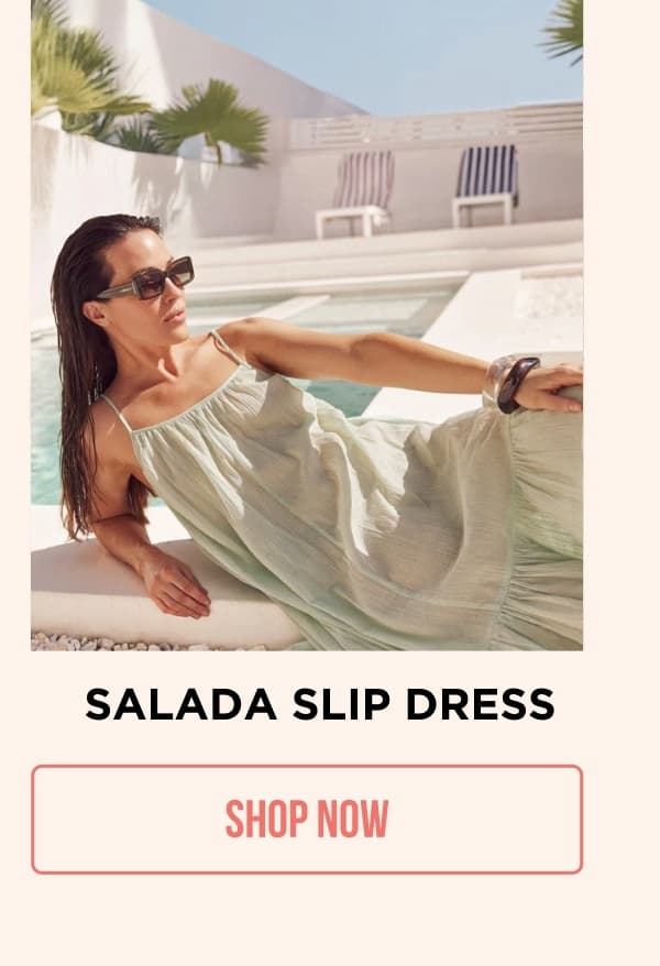 SALADA SLIP DRESS SHOP NOW