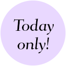 Today only!