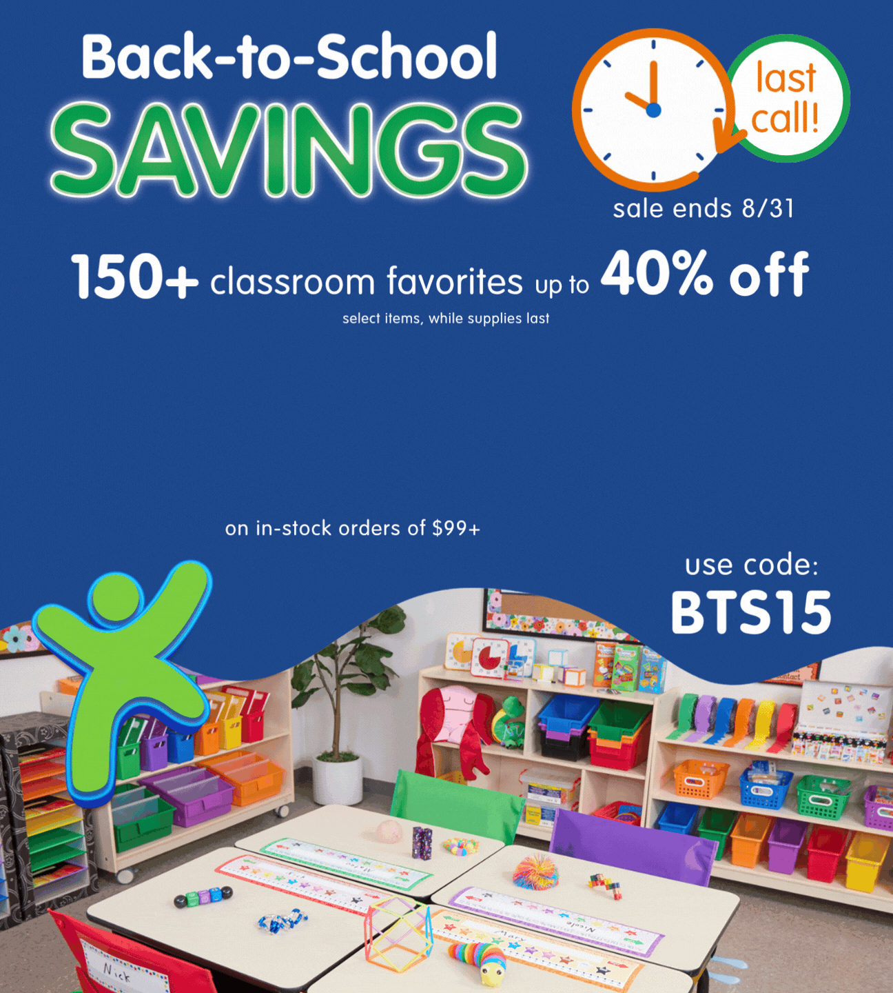 Back-to-School Savings, Save 15% Off & Free Shipping, Use Code BTS15