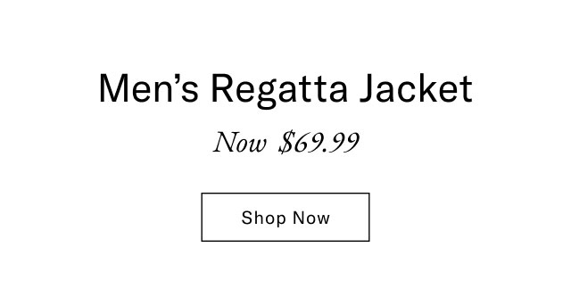 Men's regatta jacket                                            Now $69.99                                            Shop now