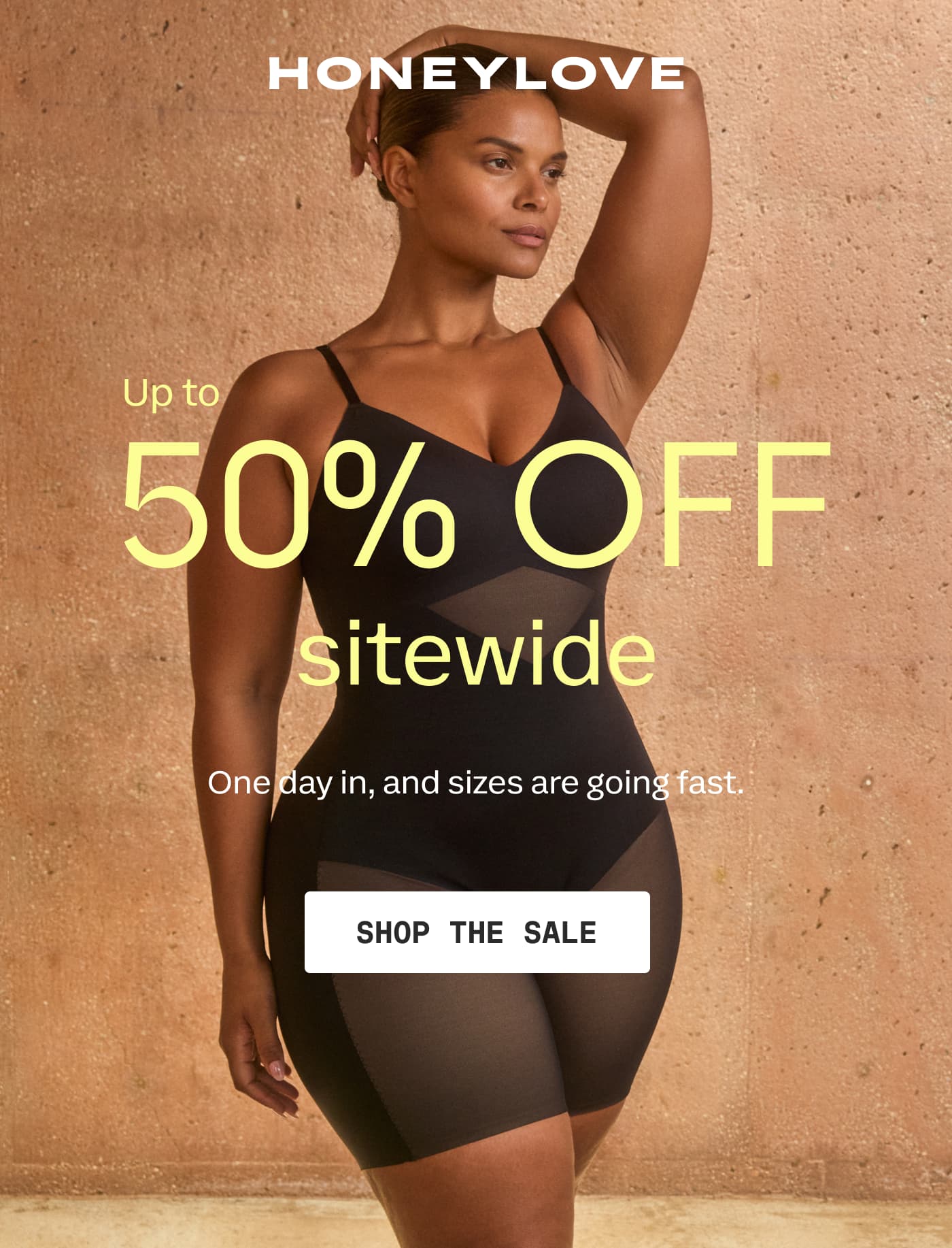 HONEYLOVE | Up to 50% OFF sitewide | One day in, and sizes are going fast. | SHOP THE SALE