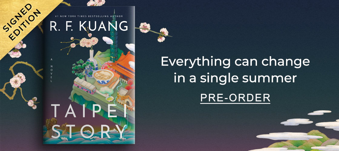 [SIGNED EDITION] [Taipei Story by R.F. Kuang] Everything can change in a single summer - PRE-ORDER