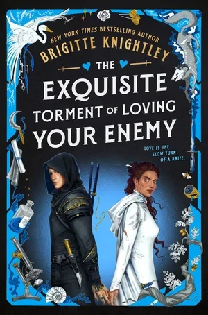 BOOK | The Exquisite Torment of Loving Your Enemy (Signed B&N Exclusive Book) By Brigitte Knightley