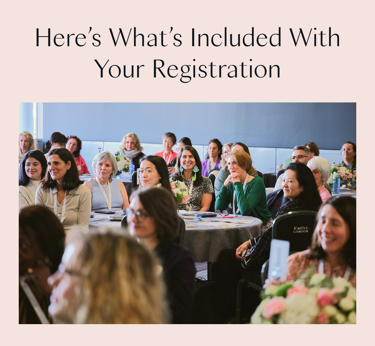 Here’s What’s Included With Your Registration