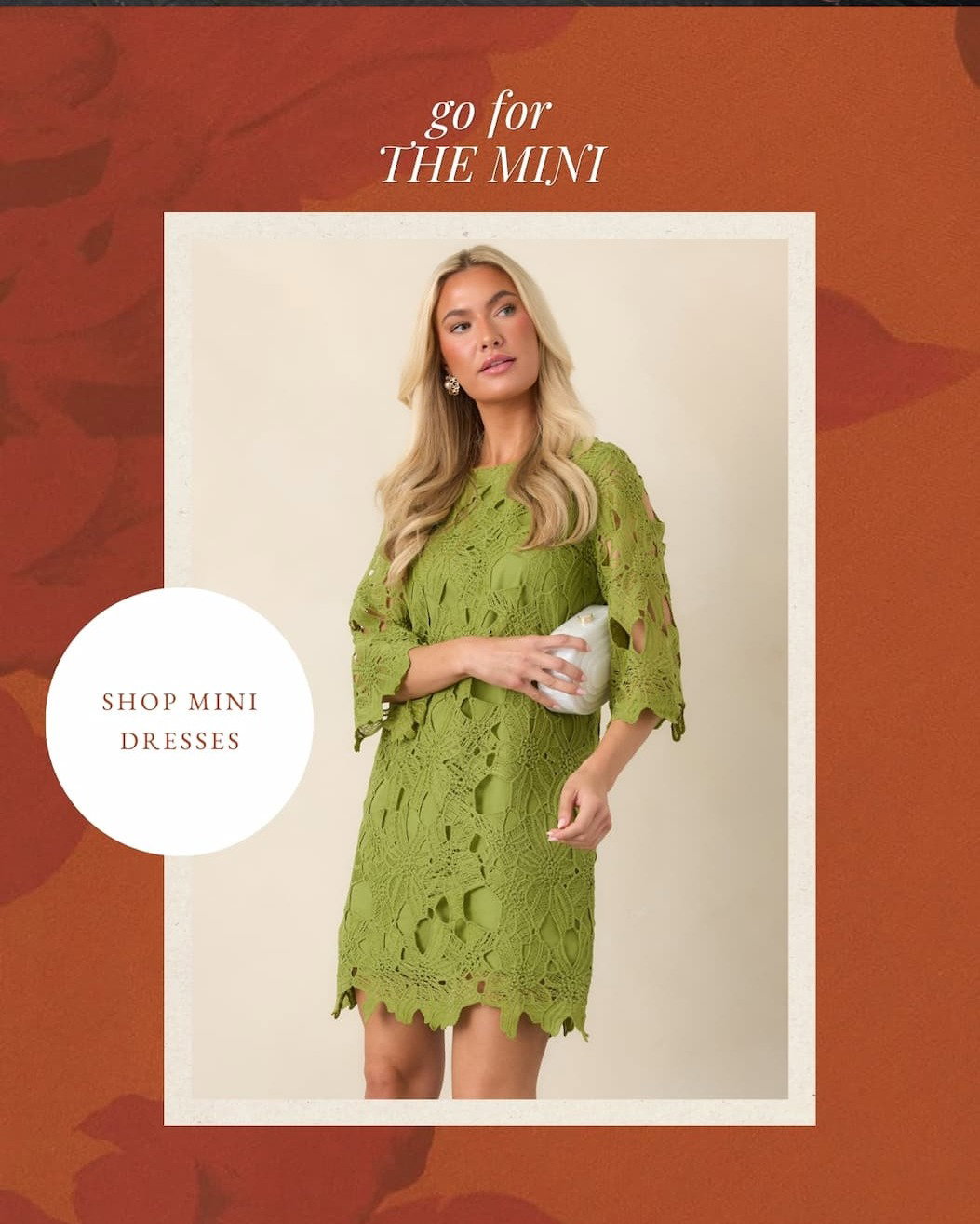 "Go for the mini. Shop mini dresses."