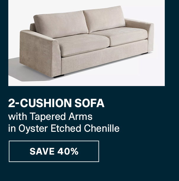 2-Cushion Sofa | GET 40% OFF >>