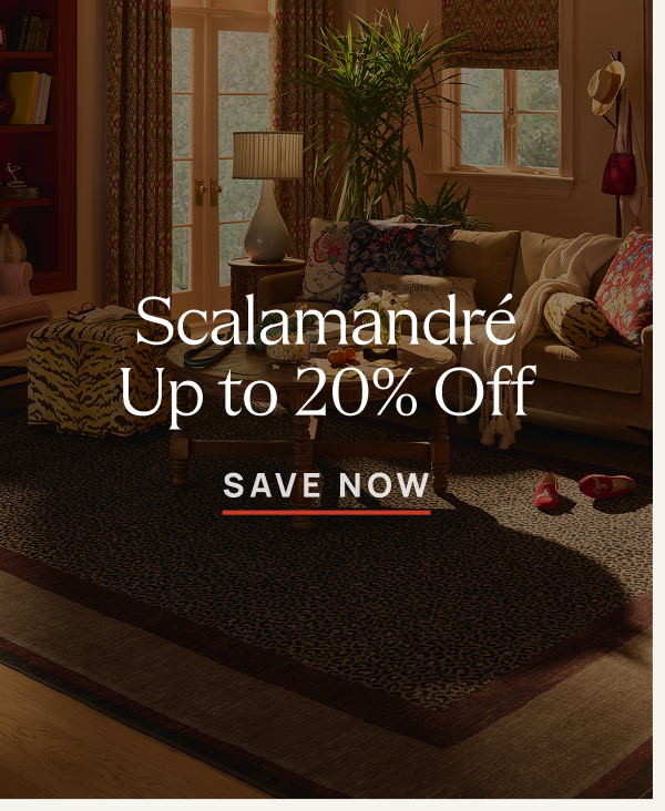 Scalamandré | Save Now