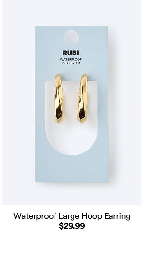 Waterproof Large Hoop Earring, $29.99