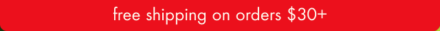 free shipping on orders $30+