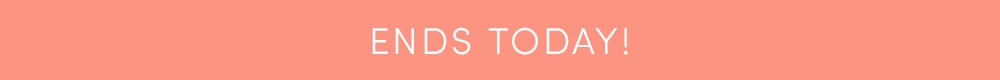ends today 
