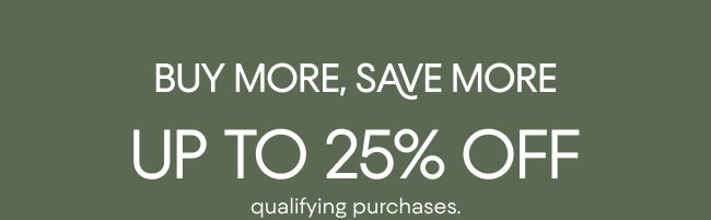 Buy more, save more