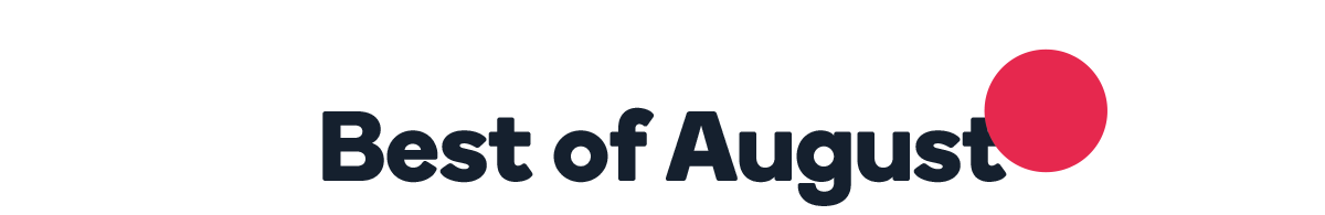 Best of August