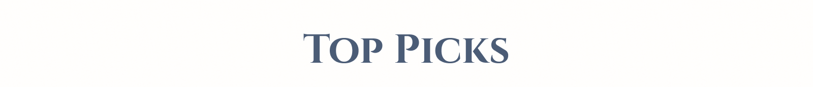 Top picks