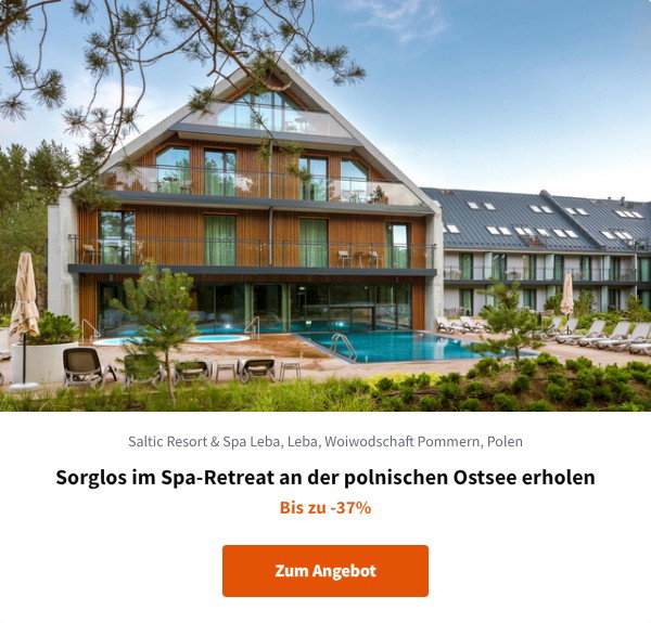 Sorglos im Spa-Retreat an der polnischen Ostsee erholen