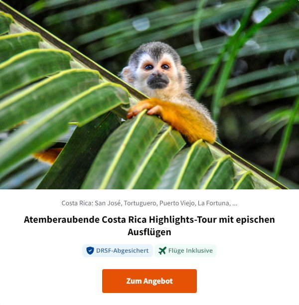 Atemberaubende Costa Rica Highlights-Tour mit epischen Ausflügen