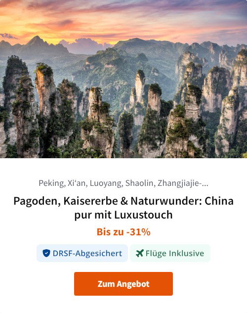 Pagoden, Kaisererbe &amp; Naturwunder: China pur mit Luxustouch