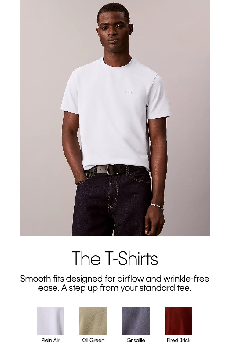 The T-Shirts. Smooth fits designed for airflow and wrinkle-free ease. A step up from your standard tee.