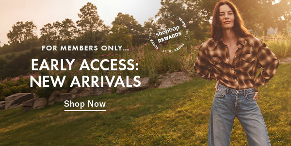 Early Access: New Arrivals
