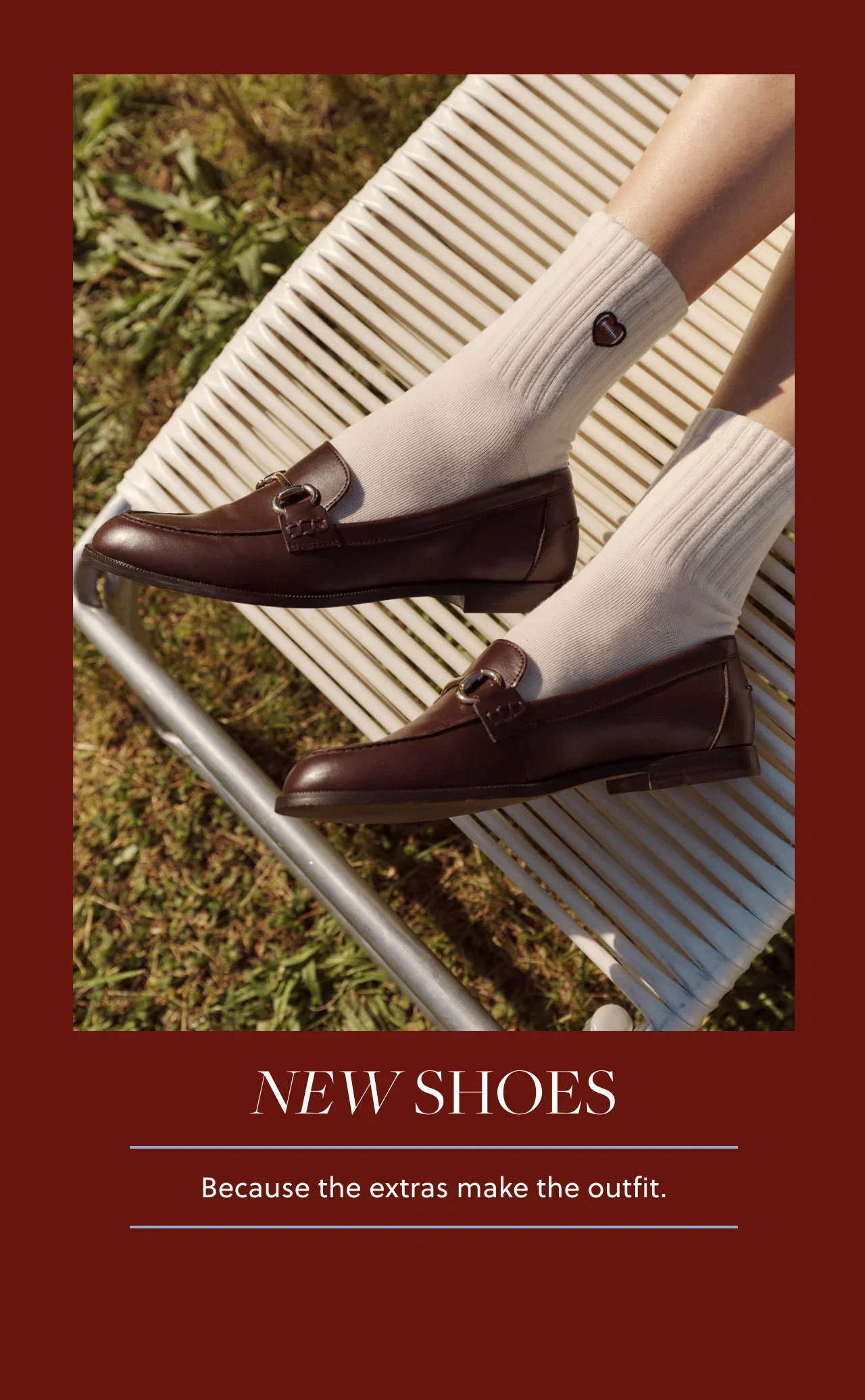 New Shoes - Because the extras make the outfit.