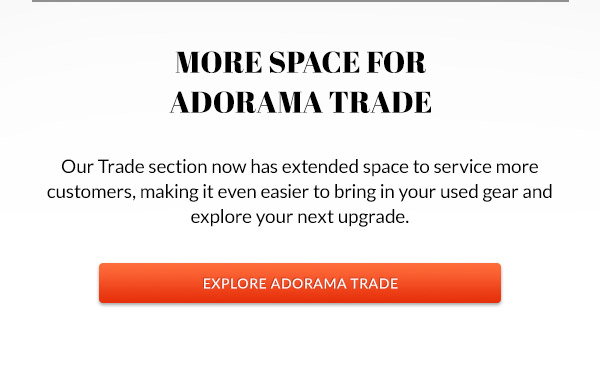 Explore Adorama Trade