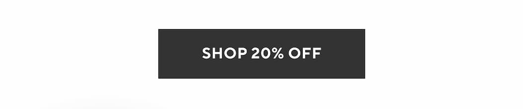 Shop 20% Off