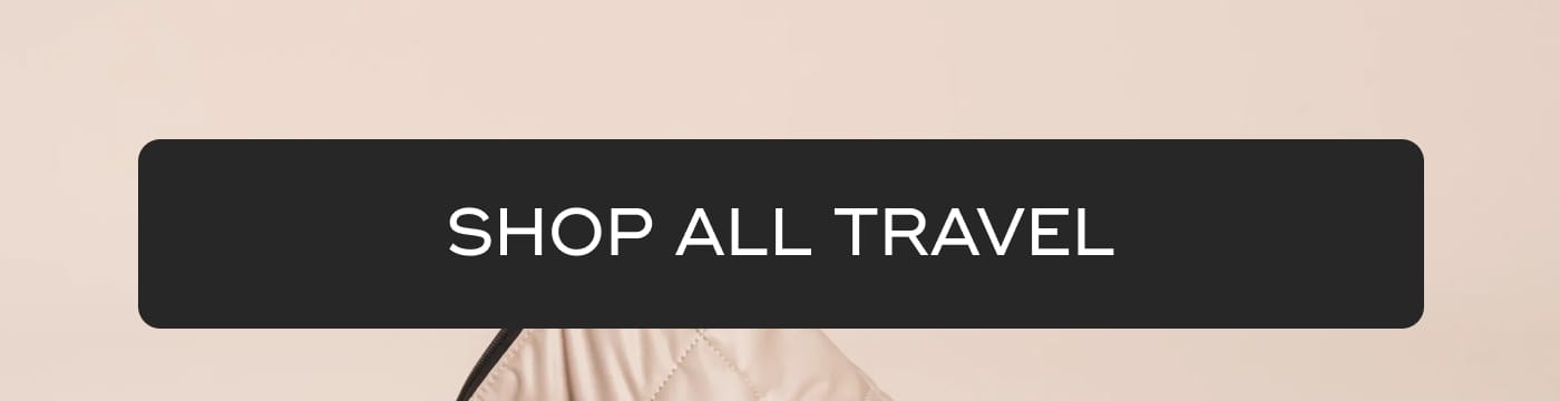 SHOP ALL TRAVEL