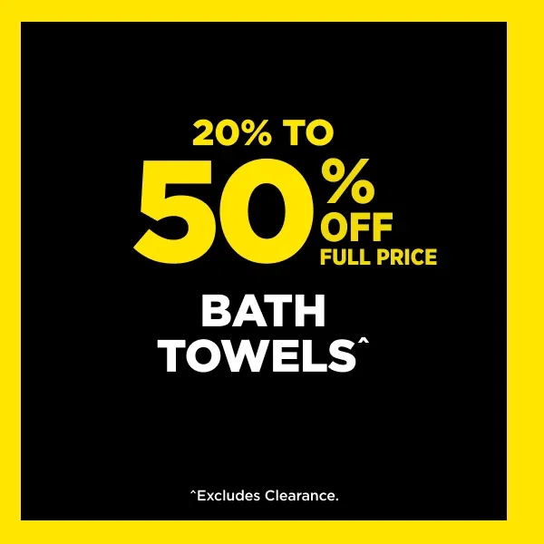 BATH TOWELS^