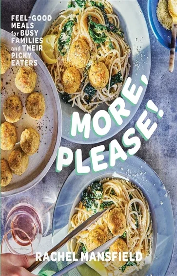 More, Please!, by Rachel Mansfield