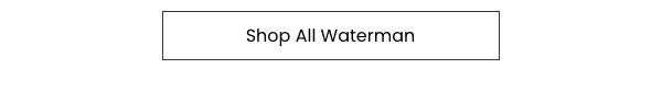 Shop All Waterman