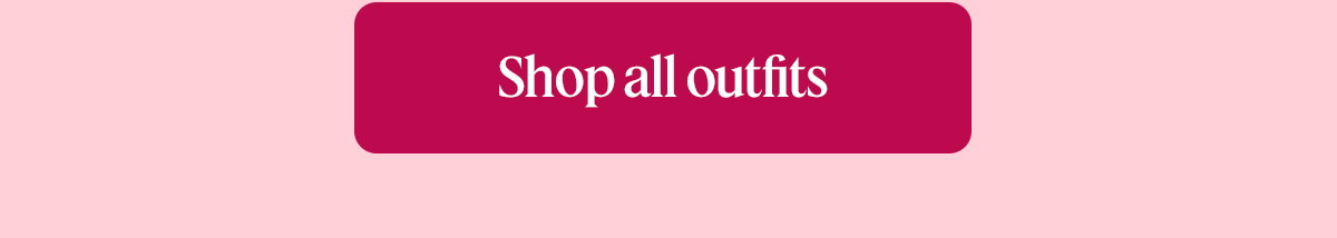 shop all outfits