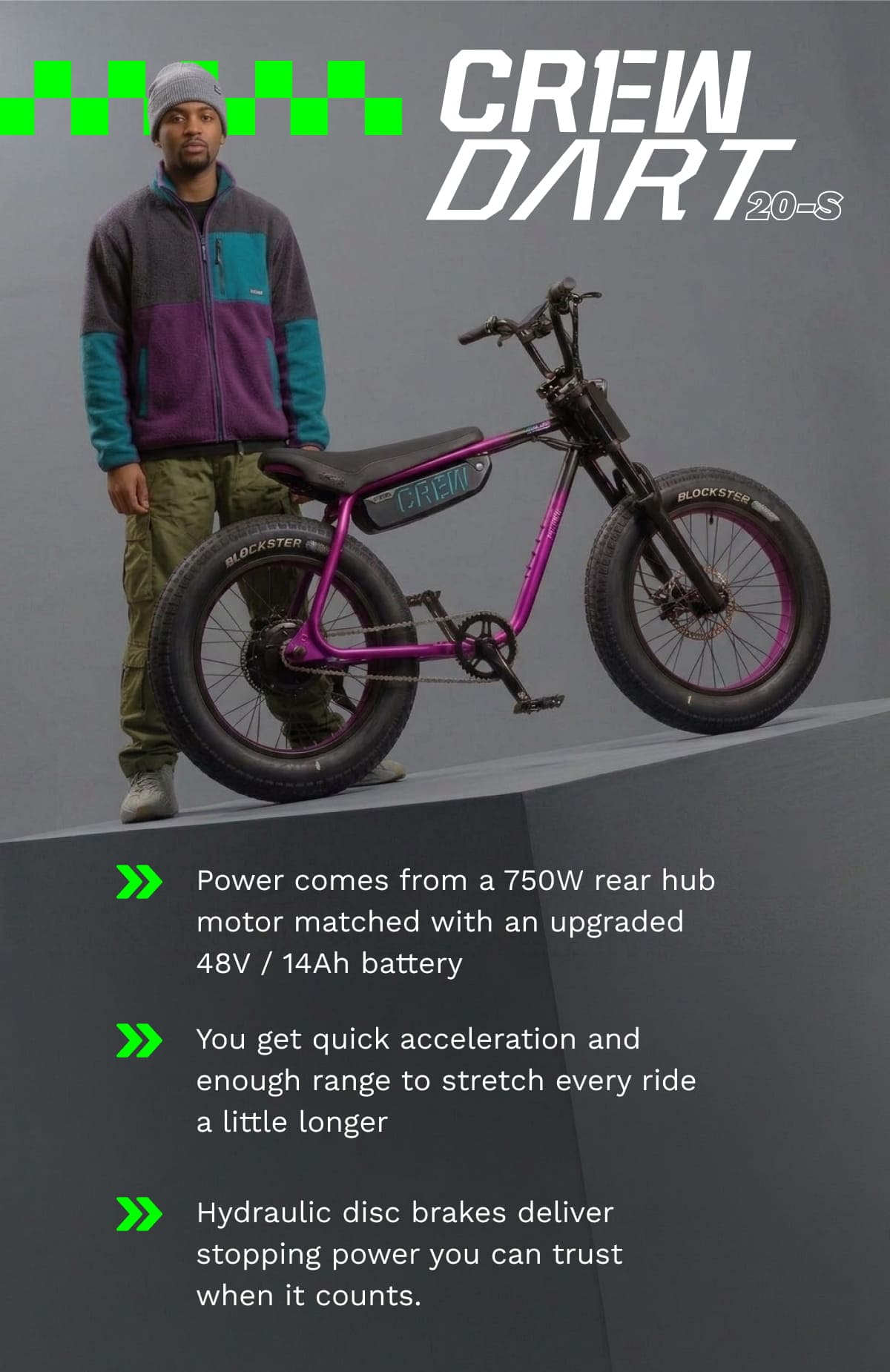 CREW DART 20-S | Power comes from a 750W rear hub motor matched with an upgraded 48V / 14Ah battery | You get quick acceleration and enough range to stretch every ride a little longer | Hydraulic disc brakes deliver stopping power you can trust when it counts.