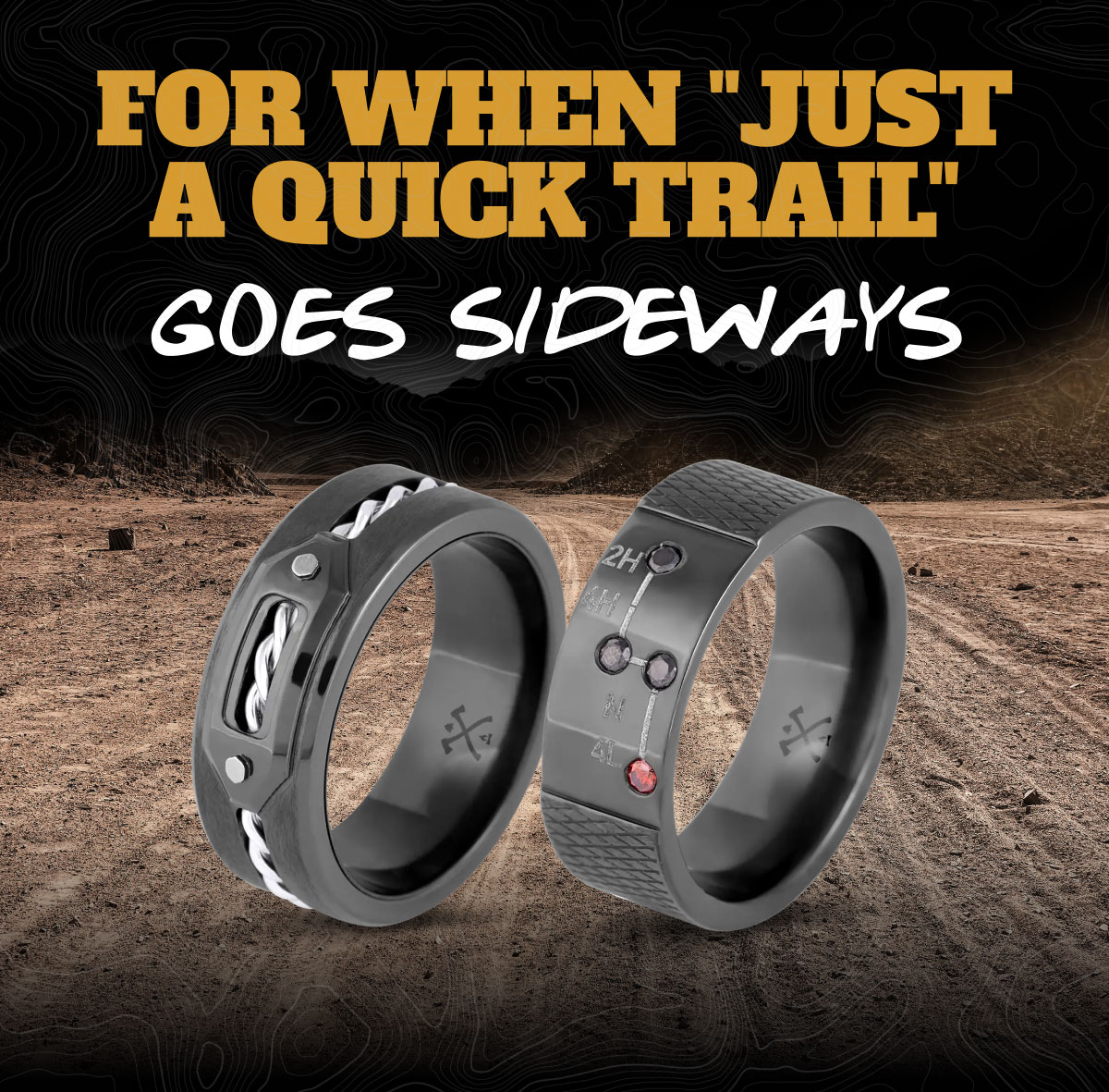  For When "Just a Quick Trail" Goes Sideways