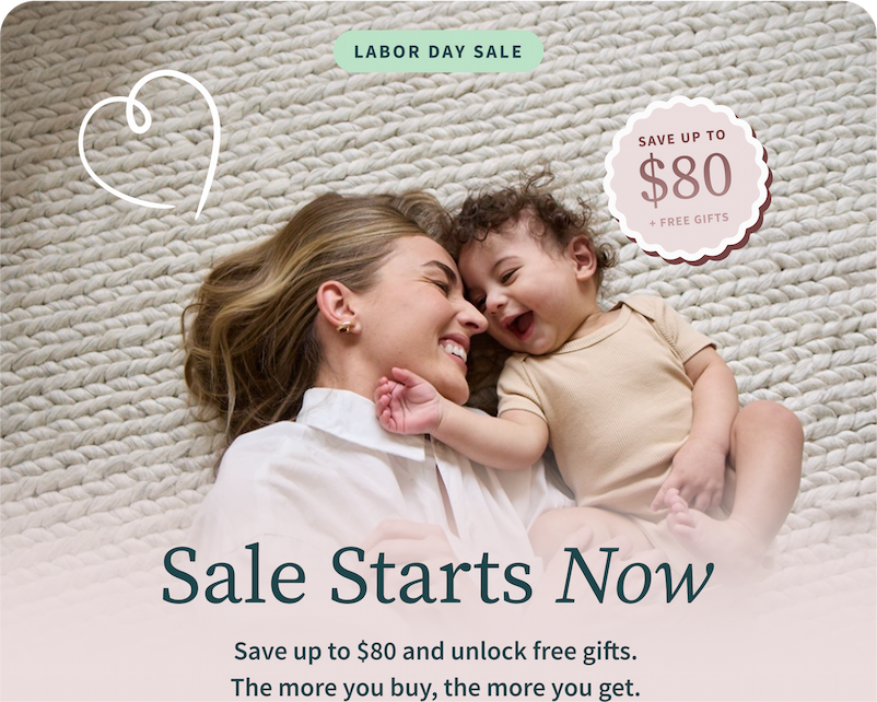 Labor Day Sale | Sale Starts Now | Save up to $80 and unlock free gifts. The more you buy, the more you get.