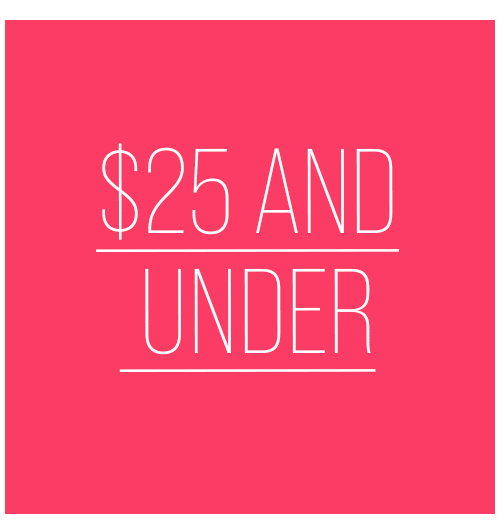$25 and under