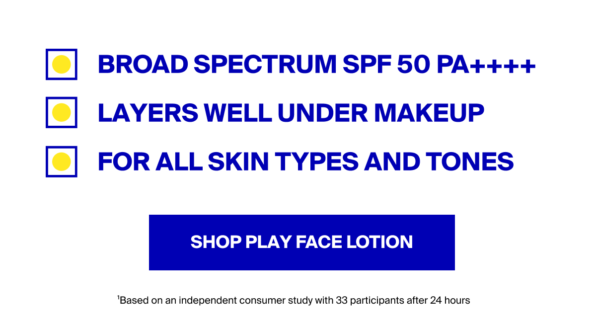 Shop PLAY Face Lotion SPF 50